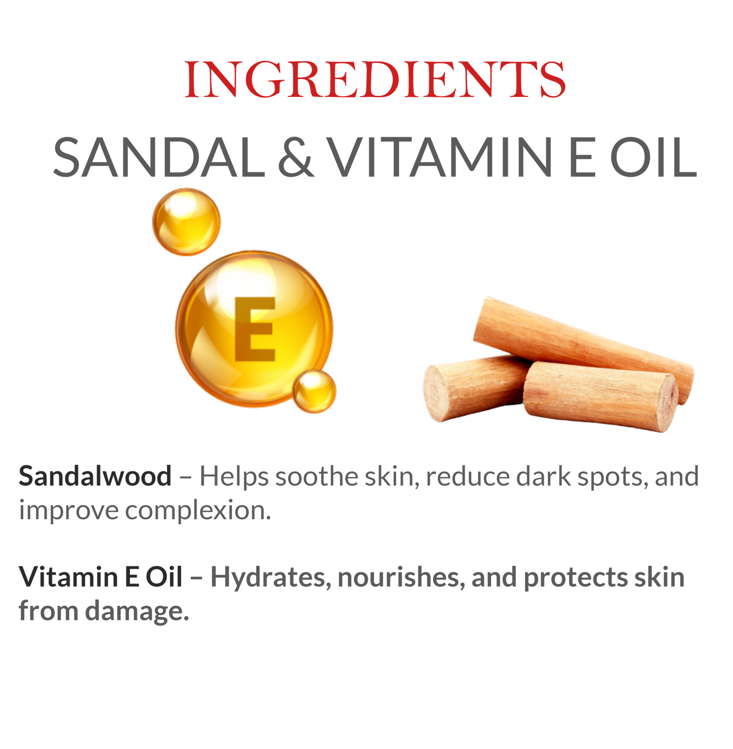 Natural Ingredients in Janakshahi Sandalwood & Vitamin E Face Scrub – Sandalwood, Vitamin E, Herbal Extracts