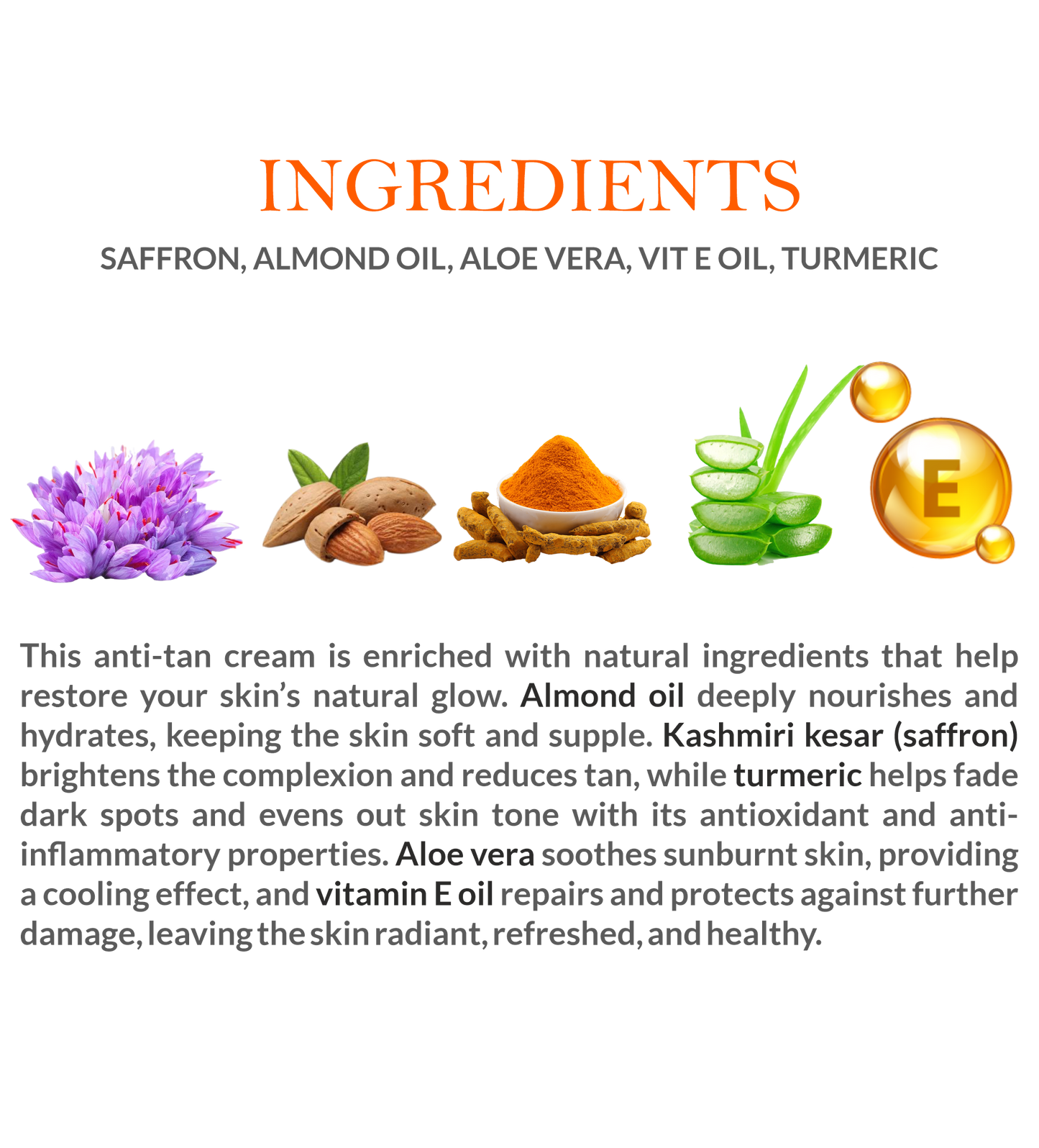 Natural Ingredients in Mountain Ayurveda Anti-Tan Fairness Cream – Almond & Kesar for Skin Glow