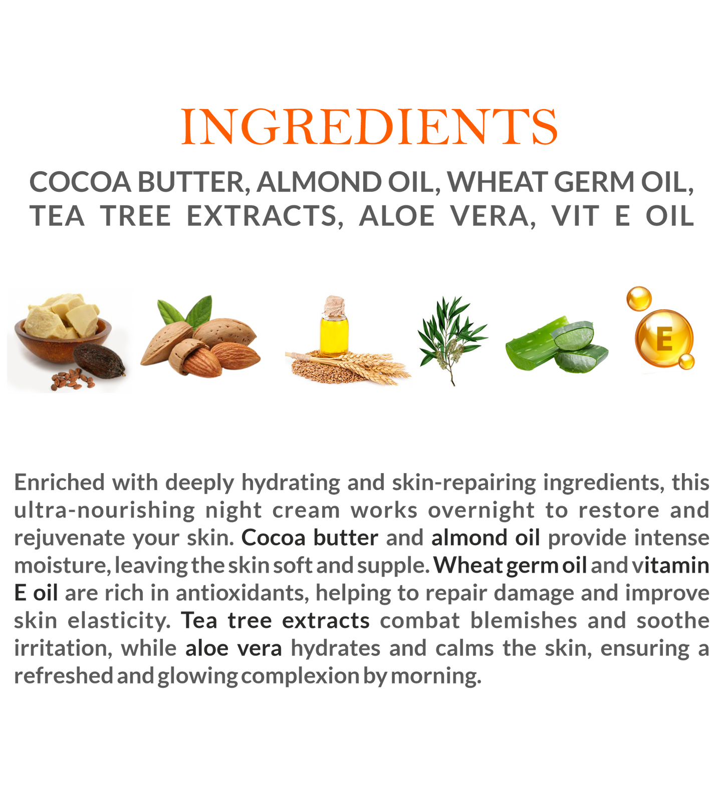 Natural Ingredients in Mountain Ayurveda Ultra Nourishing Night Cream – Cocoa Butter, Almond Oil, Aloe Vera