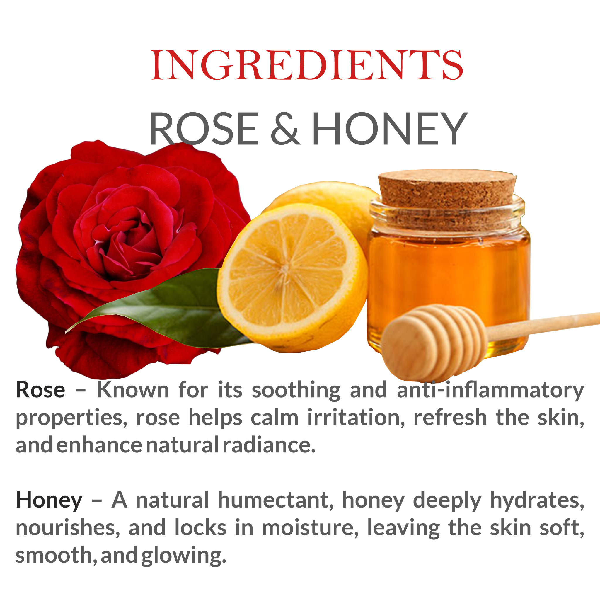 Natural Ingredients in Janakshahi Rose Honey Face Scrub – Rose Extract, Honey, Herbal Exfoliants